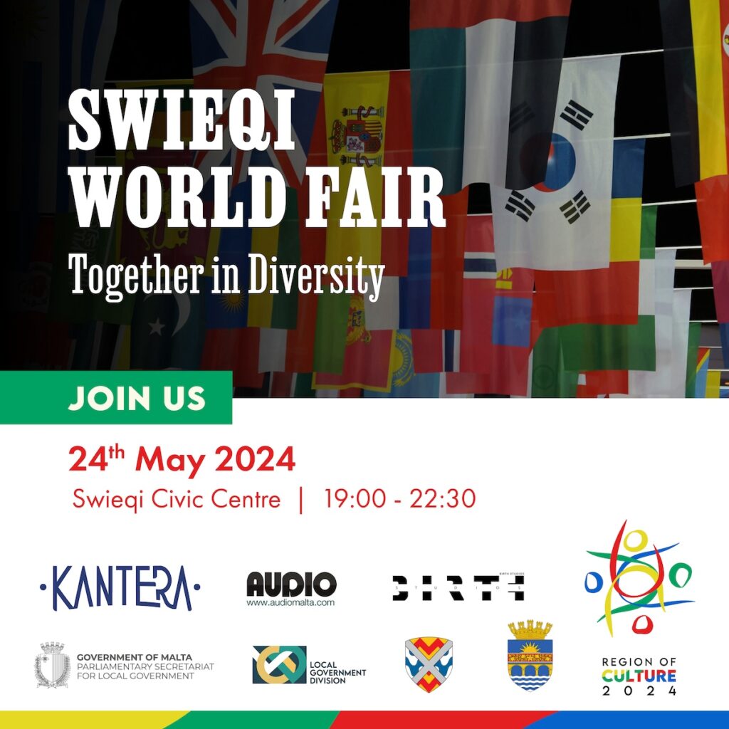 Join us for the Swieqi World Fair - ‘Together in Diversity’ on May 24th at the Swieqi Civic Centre at 7pm!